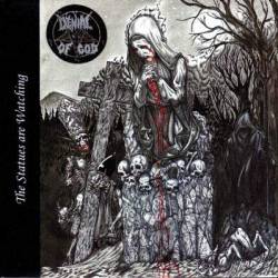 Denial Of God : The Statues Are Watching